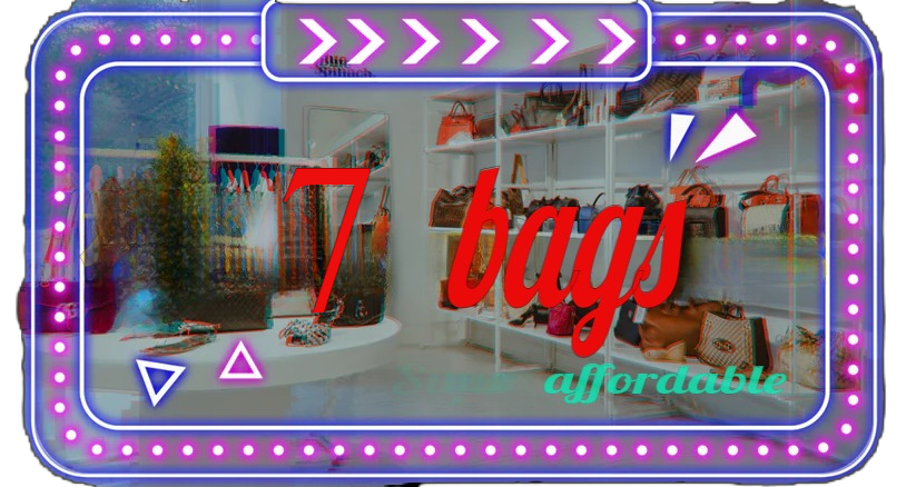 [$199.99]Any 7 bags-3